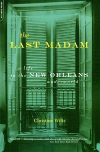 Abbildung von: The Last Madam - Da Capo Press Inc