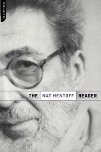 Enlarge image Cover: The Nat Hentoff Reader - Da Capo Press Inc