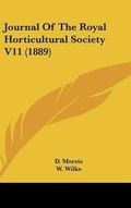Cover: Journal Of The Royal Horticultural Society V11 (1889) - Kessinger Publishing