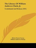 Cover: The Library Of William Andrews Clark, Jr. - Kessinger Publishing