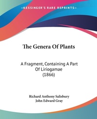 Abbildung von: The Genera Of Plants - Kessinger Publishing