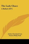 Cover: The Lady Chace - Kessinger Publishing