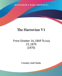 Abbildung von: The Harrovian V1 - Kessinger Publishing