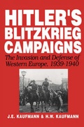 Cover: Hitler's Blitzkrieg Campaigns - Da Capo Press Inc