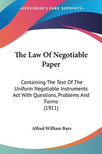 Abbildung von: The Law Of Negotiable Paper - Kessinger Publishing
