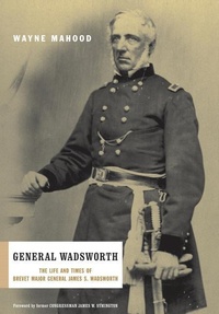 Abbildung von: General Wadsworth - Da Capo Press Inc
