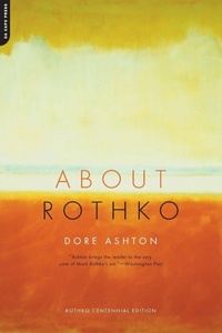 Enlarge image Cover: About Rothko - Da Capo Press Inc