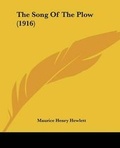 Cover: The Song Of The Plow (1916) - Kessinger Publishing