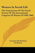 Cover: Women In Social Life - Kessinger Publishing