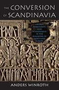 Cover: The Conversion of Scandinavia - Yale University Press
