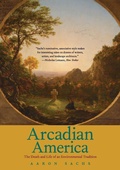 Cover: Arcadian America - Yale University Press