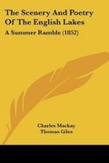 Cover: The Scenery And Poetry Of The English Lakes - Kessinger Publishing