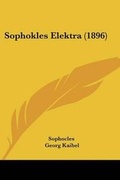 Cover: Sophokles Elektra (1896) - Kessinger Publishing