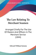 Abbildung von: The Law Relating To Merchant Seamen - Kessinger Publishing