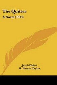 Enlarge image Cover: The Quitter - Kessinger Publishing