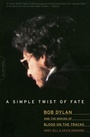Cover: A Simple Twist of Fate - Da Capo Press Inc