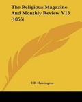 Cover: The Religious Magazine And Monthly Review V13 (1855) - Kessinger Publishing