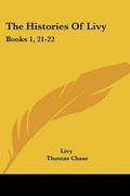 Cover: The Histories Of Livy - Kessinger Publishing