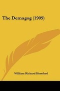 Cover: The Demagog (1909) - Kessinger Publishing