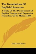 Cover: The Foundations Of English Literature - Kessinger Publishing