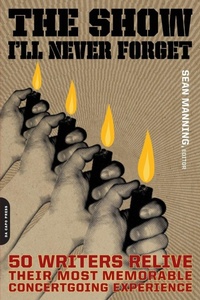 Enlarge image Cover: The Show I'll Never Forget - Da Capo Press Inc