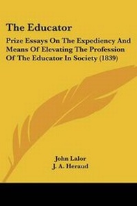 Enlarge image Cover: The Educator - Kessinger Publishing