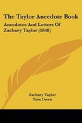 Cover: The Taylor Anecdote Book - Kessinger Publishing