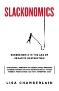 Cover: Slackonomics - Grand Central Publishing