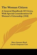 Cover: The Woman Citizen - Kessinger Publishing