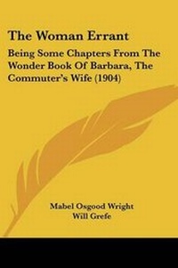 Enlarge image Cover: The Woman Errant - Kessinger Publishing