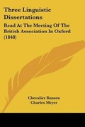 Cover: Three Linguistic Dissertations - Kessinger Publishing