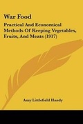 Cover: War Food - Kessinger Publishing