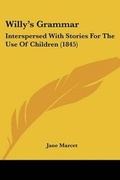 Cover: Willy's Grammar - Kessinger Publishing