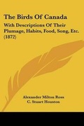 Cover: The Birds Of Canada - Kessinger Publishing Co