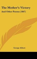 Cover: The Mother's Victory - Kessinger Publishing