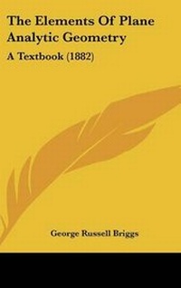 Abbildung von: The Elements Of Plane Analytic Geometry - Kessinger Publishing