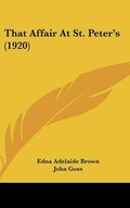 Cover: That Affair At St. Peter's (1920) - Kessinger Publishing