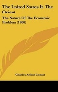 Cover: The United States In The Orient - Kessinger Publishing