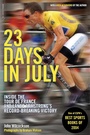 Cover: 23 Days in July - Grand Central Publishing
