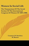 Cover: Women In Social Life - Kessinger Publishing