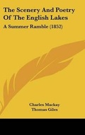 Cover: The Scenery And Poetry Of The English Lakes - Kessinger Publishing
