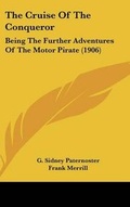 Cover: The Cruise Of The Conqueror - Kessinger Publishing