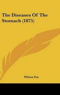 Abbildung von: The Diseases Of The Stomach (1875) - Kessinger Publishing