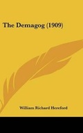 Cover: The Demagog (1909) - Kessinger Publishing