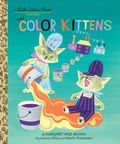 Cover: The Color Kittens - Golden Books Publishing Company, Inc.