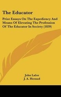 Cover: The Educator - Kessinger Publishing