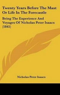 Abbildung von: Twenty Years Before The Mast Or Life In The Forecastle - Kessinger Publishing