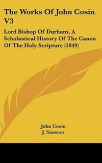 Enlarge image Cover: The Works Of John Cosin V3 - Kessinger Publishing