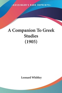 Abbildung von: A Companion To Greek Studies (1905) - Kessinger Publishing