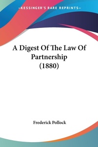 Abbildung von: A Digest Of The Law Of Partnership (1880) - Kessinger Publishing